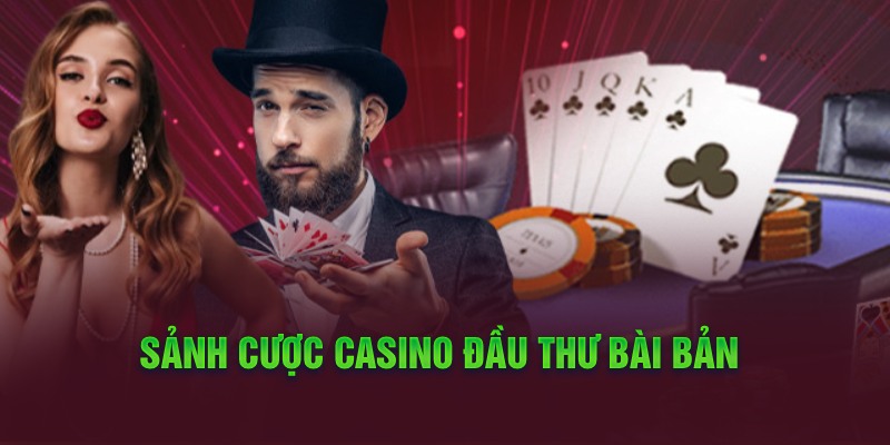 Sảnh cược Casino Bet365