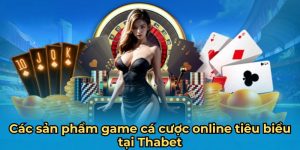 Đa dạng các thể loại game giải trí tại Thabet